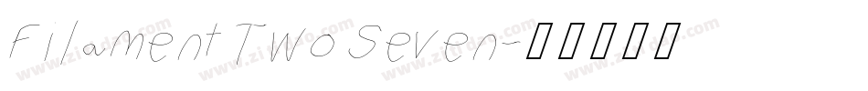Filament Two Seven字体转换